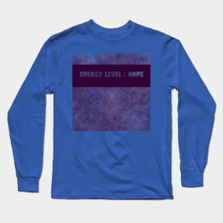 Energy Level Nope Long Sleeve T-Shirt